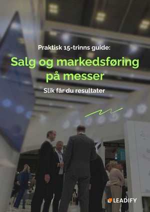 15-trinns guide til salg og markedsføring på messer